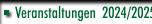 Veranstaltungen  2024/2025