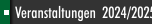 Veranstaltungen  2024/2025